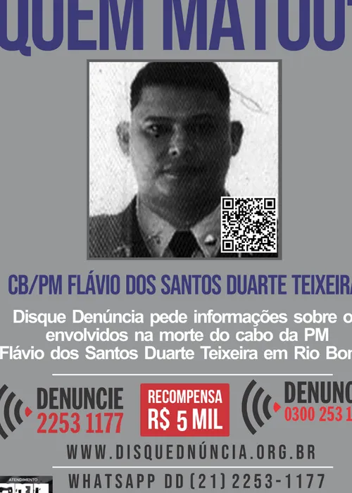 Disque Denúncia divulgou um cartaz com recompensa por informações