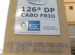 A delegacia de Cabo Frio investiga o caso