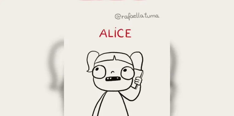 A menina que liga para a amiga Alice possui 1 milhão de views