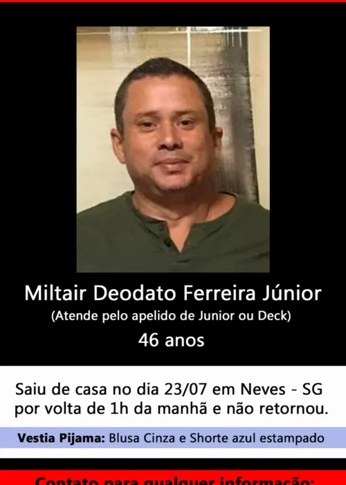 Miltair está desaparecido desde a madrugada de terça-feira (23)