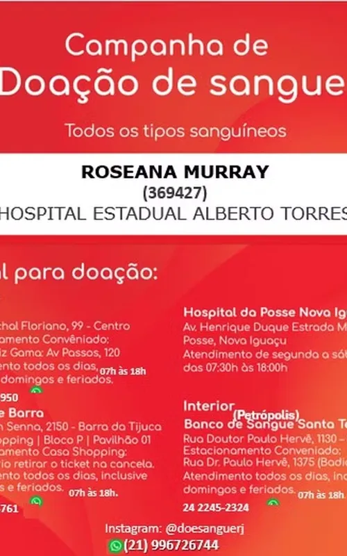 Hospital Alberto Torres pede doações de sangue para escritora