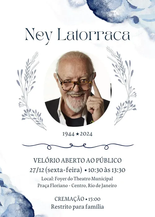 Comunicado do velório do ator Ney Latorraca