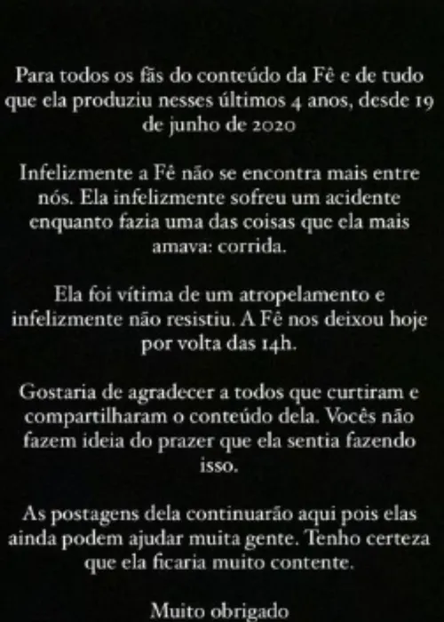 Publicação deu a trágica notícia e agradeceu aos fãs que a acompanhavam