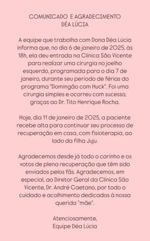 Imagem ilustrativa da imagem Déa Lúcia passa por cirurgia: 'ocorreu com sucesso'