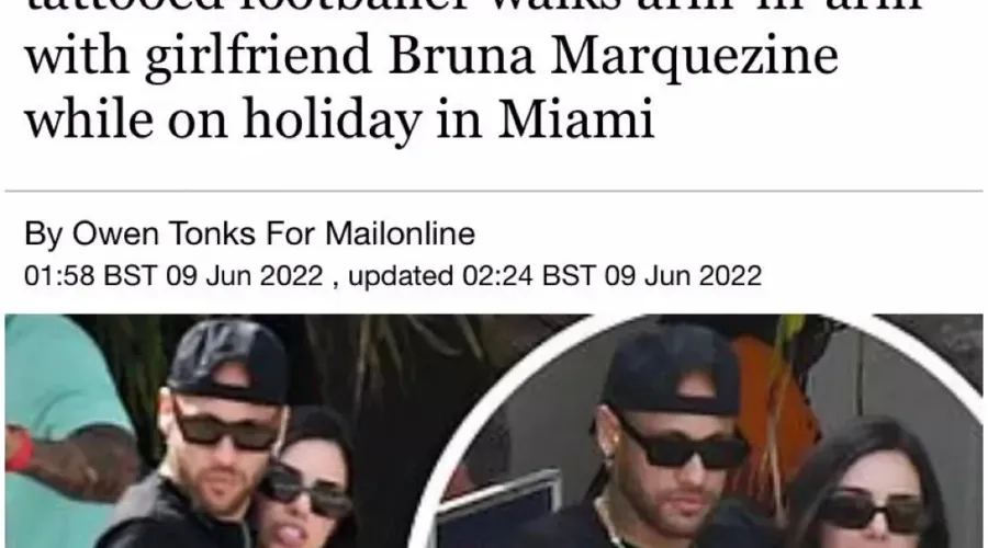 Jornal internacional confunde namorada de Neymar com Bruna Marquezine
