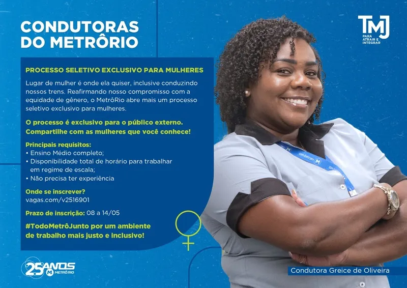 MetrôRio lançou um processo seletivo exclusivo para mulheres