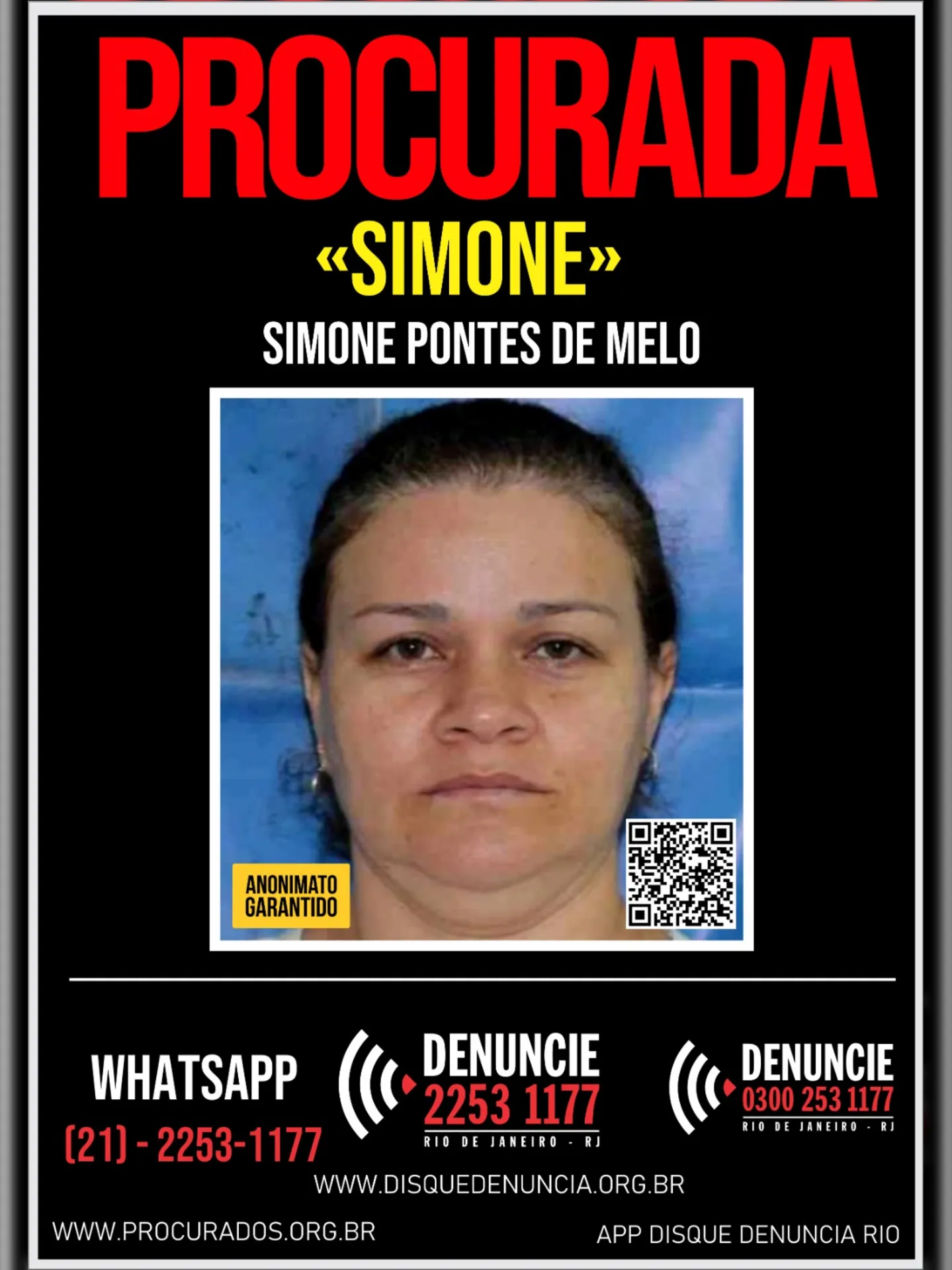 Simone Pontes está sendo procurada pela  polícia