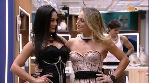 Larissa e Bruna Griphao são aliadas de jogo desde o primeiro dia de reality