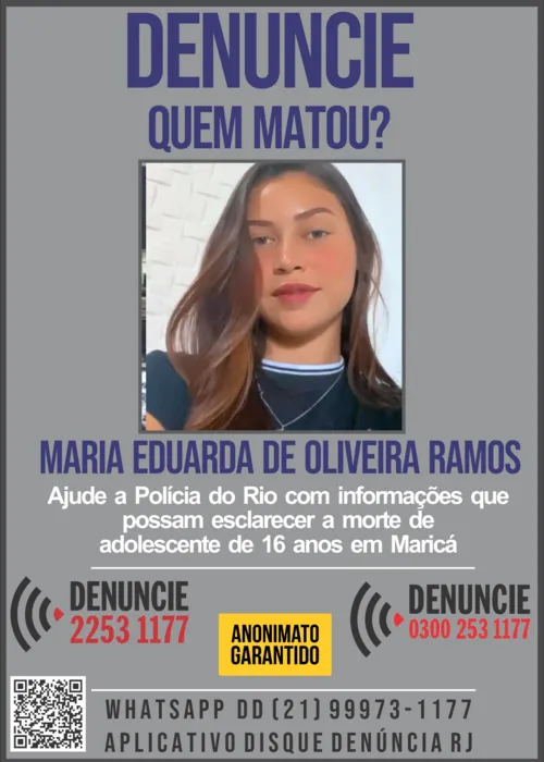 O cartaz foi divulgado horas após o corpo da adolescente ter sido encontrado em Maricá