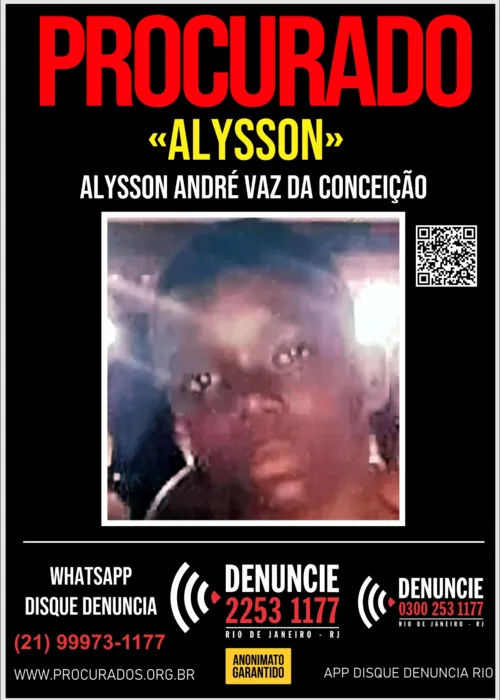 Contra Alysson André Vaz da Conceição há um mandado de prisão