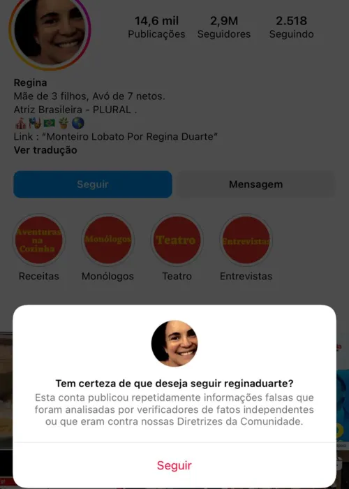 Imagem ilustrativa da imagem Instagram alerta futuros seguidores de Regina Duarte