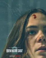 Imagem ilustrativa da imagem Netflix anuncia trailer da 2ª temporada de 'Quem matou Sara?'